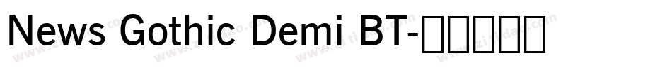News Gothic Demi BT字体转换